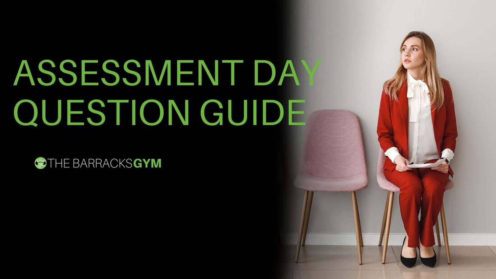 Assessment Day Question Guide — The Barracks Gym