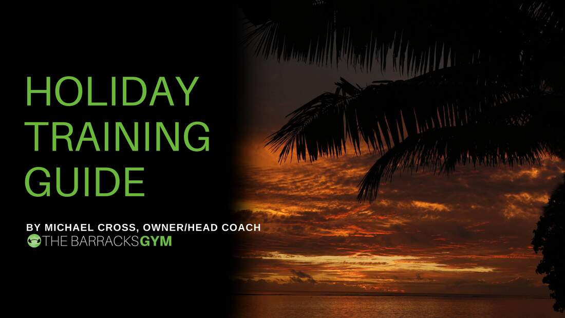Holiday Training Plan Download — The Barracks Gym