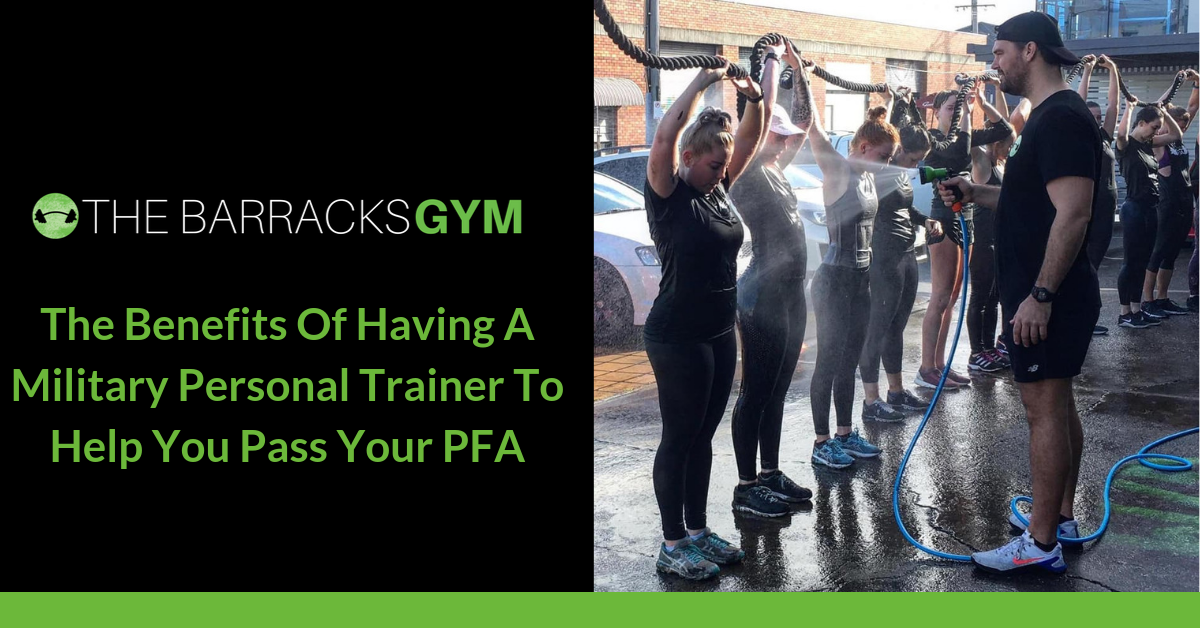 THE BENEFITS OF HAVING A MILITARY PERSONAL TRAINER TO HELP… — The Barracks Gym