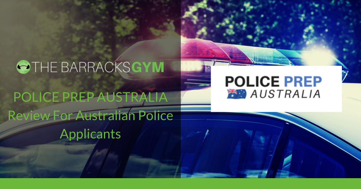 Police Prep Review for Australian Police Applicants — The Barracks Gym